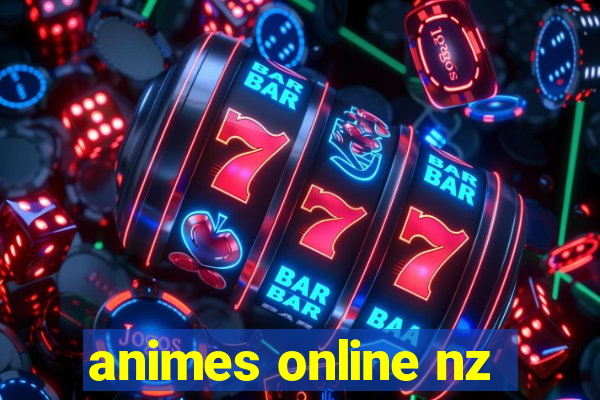 animes online nz